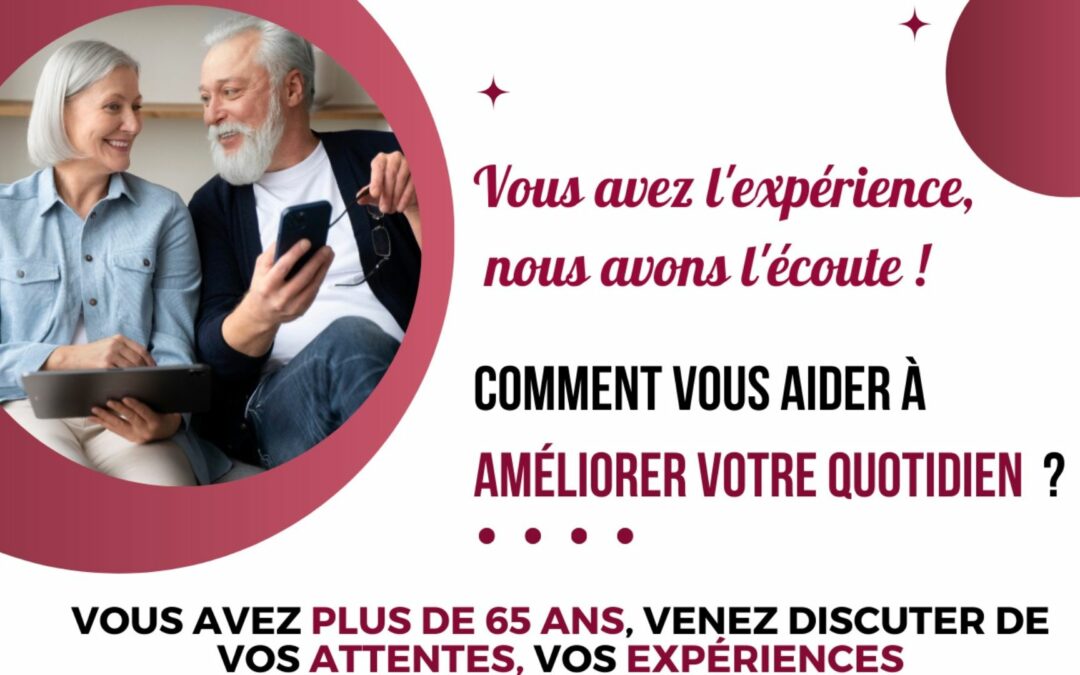 Nous avons besoin de vous ! Lancement d’une enquête personnes âgées et aidants !